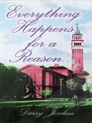 cover image of Everything Happens for a Reason...
